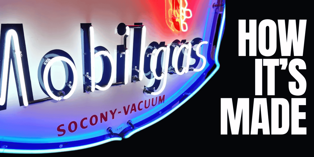 Glowing glass neon mobilgas socony vacuum shield die cut sign with the text how its made leading to a step by step breakdown on how we make neon signs at porcelain advertising