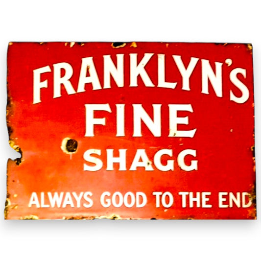 Franklyn's Fine Shagg Porcelain Enamel Vintage Metal Reproduction